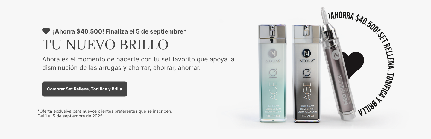 A promotional banner for Neora’s Fill, Lift & Glow Set. Featured is text reading ”Preferred Customers only: Save $15 off until Sept 5,” and a “Shop Fill, Lift & Glow Set” button underneath it.